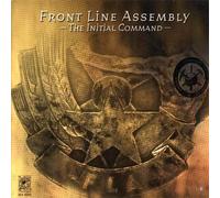 Front Line Assembly - The Initial Command