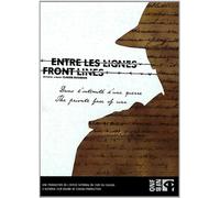 Front Lines / Entre Les Lignes