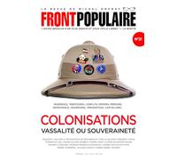 Front Populaire - N° 21 Colonisations : vassalité ou souveraineté