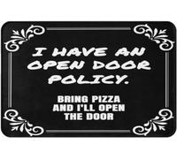 Front Porch Door Mat I Have an Open Policy Bring Pizza and I'll Decoration Doormats Carpet Non Slip Entrance Way Area Rugs Washable Welcome Floor for Indoor Kitchen Bathroom_18 x 30 Inches