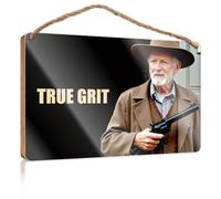 Front Sign A Man in A Hat Holding A Gun with True Grit Written On It Wooded Sign Hanging Door Sign Plaque Cool Stuff for Your Room(23X35CM)