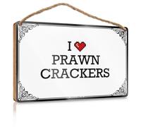 Front Sign I Love Prawn Crackers Wooden Sign Funny Plaques For Men Fall Front Door Decor(15X28CM)