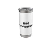 Front Toward Enemy Claymore Mine Stainless Steel Insulated Tumbler