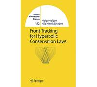 Front Tracking for Hyperbolic Conservation Laws: v.152 (Applied Mathematical Sciences)