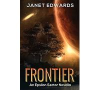 Frontier: An Epsilon Sector Novella: Volume 1