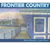 Frontier Country: A Walk Around Essex Borders