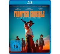 Frontier Crucible - Land der Gesetzlosen [Blu-ray] [Region B]