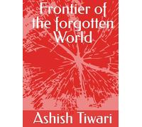 Frontier of the forgotten World