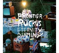 Frontier Ruckus - Eternity Of Dimming [VINYL]