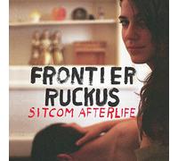 Frontier Ruckus - Sitcom Afterlife