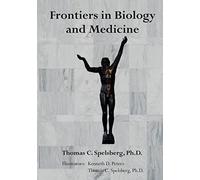 Frontiers in Biology and Medicine