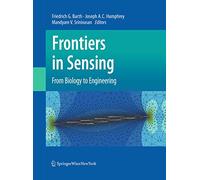 Frontiers in Sensing: From Biology to Engineering