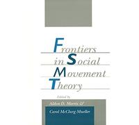 Frontiers in Social Movement Theory