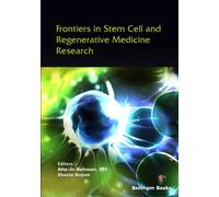 Frontiers in Stem Cell and Regenerative Medicine Research: Volume 10