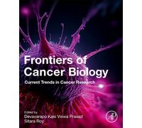 Frontiers of Cancer Biology : Current Trends in Cancer Research