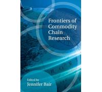 Frontiers of Commodity Chain Research