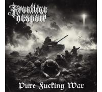 Frontline Despair – Pure Fucking War – Integral