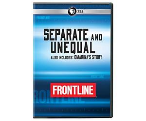 FRONTLINE: Separate and Unequal/ Middle School Moment DVD