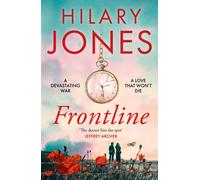 Frontline : The sweeping WWI drama that 'deserves to be read' - Jeffrey Archer