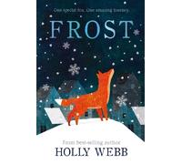 Frost: 7 (Winter Animal Stories, 7)