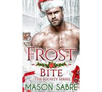 Frost Bite: Christmas Special (Society)