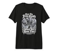 Frost Giants Viking Odin Norse Mythology Sarcastic Gift Premium T-Shirt