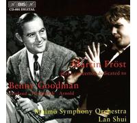 Frost:Malmo So:Shui - Martin Fr?st plays concertos dedicated to Benny Goodman