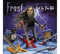 Frost – Out in the Cold – CD – US Import