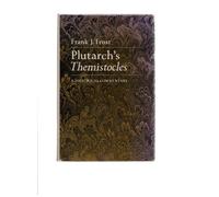Frost: Plutarch′s Themistocles: A Historical Commentary