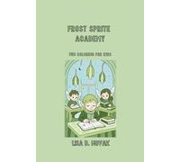 FROST SPRITE ACADEMY: Christmas Coloring Edition