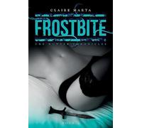 FrostBite: Volume 1 (The Hunter Chronicles)