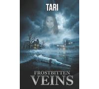 Frostbitten Veins