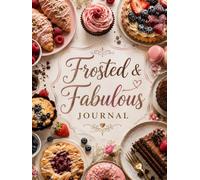 Frosted & Fabulous Notebook (The Elizabeth Parker Signature Collection)