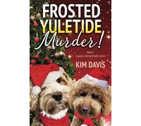 Frosted Yuletide Murder (Cupcake Catering Mystery Series)