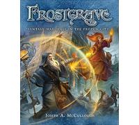 Frostgrave: Fantasy Wargames in the Frozen City