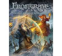Frostgrave: Fantasy Wargames in the Frozen City