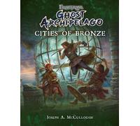 Frostgrave: Ghost Archipelago: Cities of Bronze