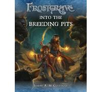 Frostgrave: Into the Breeding Pits