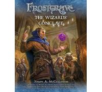 Frostgrave: The Wizards’ Conclave