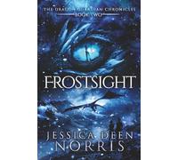 Frostsight: 2 (The Dragon Guardian Chronicles)