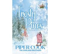 Frosty Pines Collection: The Garland Brothers (Mistletoe Mountain)