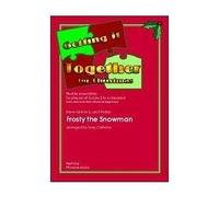 Frosty The Snowman Getting It Together Gold Flex Ensemble
