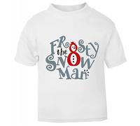 Frosty The Snowman [XMAS22] Festive Quotes Short Sleeve Cotton Toddler t Shirt, 2-3 Years, White