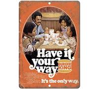 Froy Burger King Have It Your Way Wall Tin Sign Retro Iron Poster Painting Plaque Metal Sheet Vintage Personalized Art Creativity Decoration Crafts For Cafe Bar Garage Home