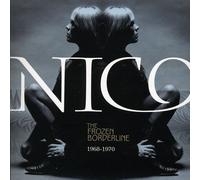 Frozen Borderline: 1968-1970 by Nico Import, Original recording remastered edition (2007) Audio CD