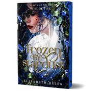 Frozen by Stardust (Deluxe Edition): 5 (Beasts of the Briar)