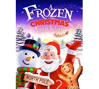 Frozen Christmas: Santa's Return
