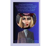 Frozen Corpse & Severed Head: Pining Lovers Remorse: Charms, Enchantments, and the Spheremongering of Hell’s definitive “Circulatorium of Chaos” - The Yearning Mercilessly Age Examined and Defined