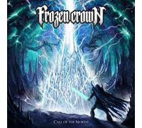 Frozen Crown - Call Of The North (Ltd.Digi)
