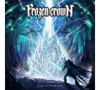 Frozen Crown - Call Of The North [VINYL]